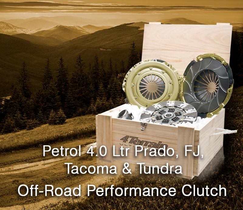 Petrol 4.0 Ltr Prado, FJ,
Tacoma & Tundra Off-Road Performance Clutch